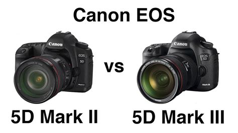 Canon EOS 5D Mark III vs Canon EOS 5D Mark II Karşılaştırma